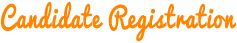 Candidate Registration